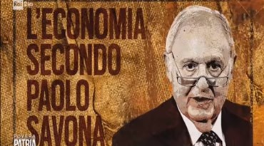 L'economia di Paolo Savona, prima puntata