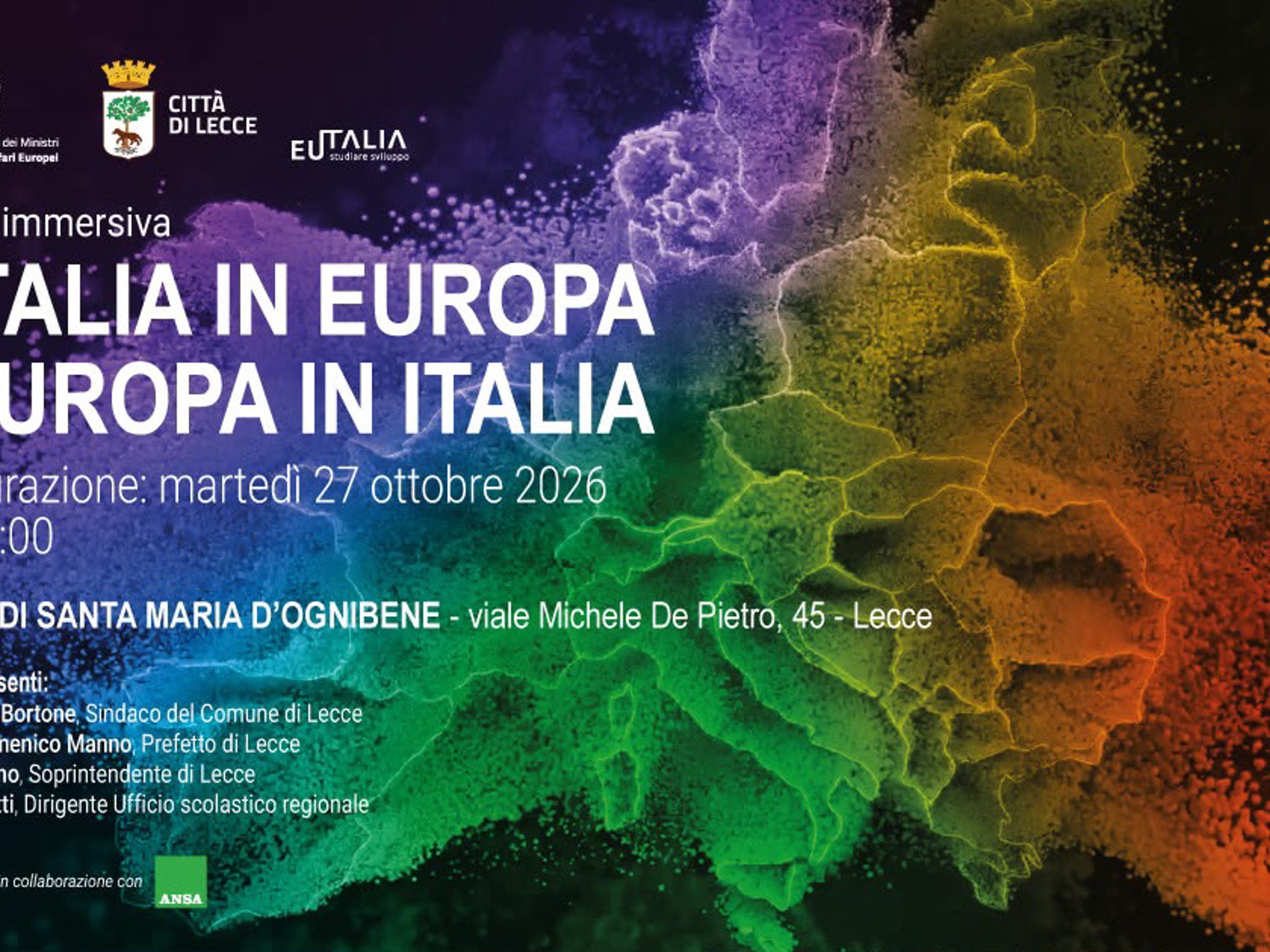 Lecce ospita la mostra immersiva "L'Italia in Europa - L'Europa in Italia"