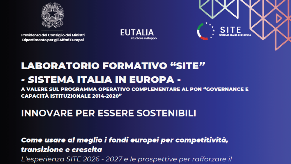 Innovare per essere sostenibili: a Roma il laboratorio SITE sui fondi europei per competitività, transizione e crescita